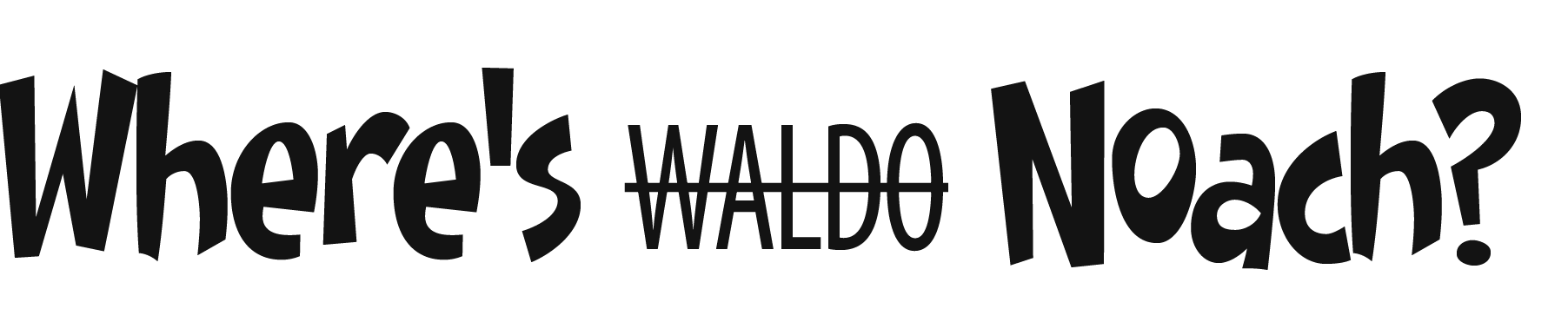 Where's waldo Noach 