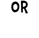 or
