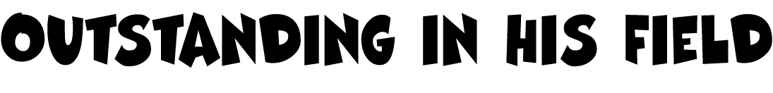 Outstanding in His Field